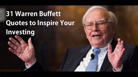To say, when he talks, people listen is an understatement. 31 Warren Buffett Quotes to Inspire Your Investing - YouTube