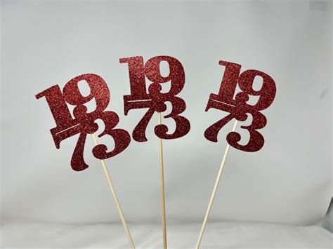 Set Of 3 Sticks 1973 Class Reunion Centerpiece 50 Years Etsy In 2023