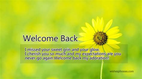 Welcome Back Messages Quotes For Friends Special Person