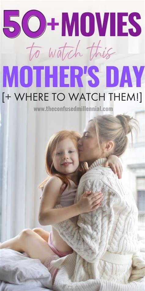 List Of 50 Mothers Day Movies To Watch With Mom This Year Where To