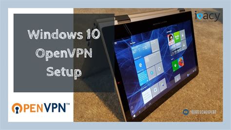 How To Install Setup Openvpn On Windows 10 Youtube Vrogue
