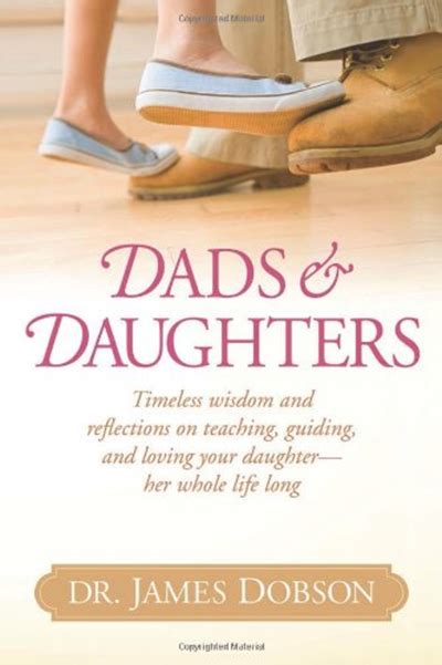 Dads And Daughters By James C Dobson Tyndale Momentum James Dobson