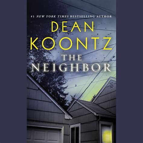 The Neighbor Audiobook Written By Dean Koontz