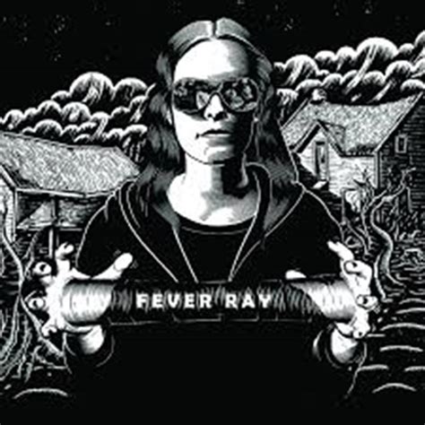 Fever Ray If I Had A Heart Karin Dreijer Oxfam Gb Oxfams Online Shop