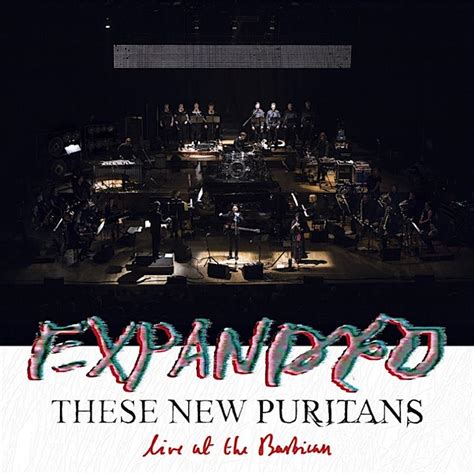 These New Puritans Expanded Live At The Barbican Album Artrockstore