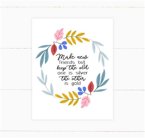 Make New Friends But Keep The Old Printable Instant Etsy