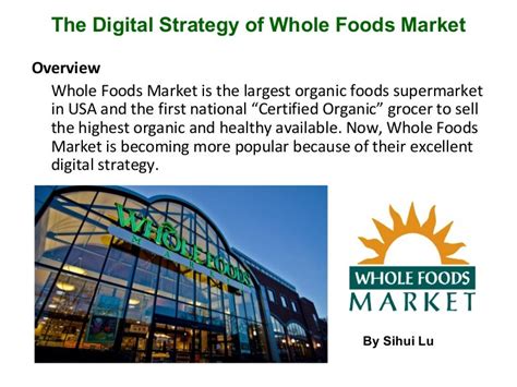 The Digital Strategy Of Whole Foods Market