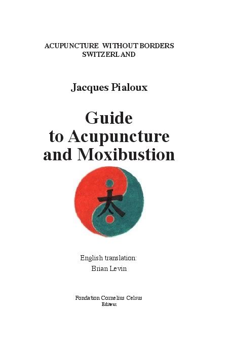 Guide To Acupuncture And Moxibustion Pdfcoffeecom