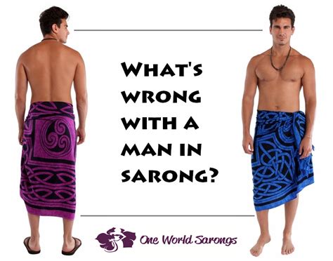 1 world sarongs the sarong source blog sarongs for men forever fashionable