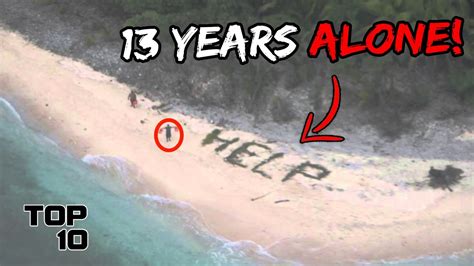 Top 10 People Who Got Stranded On A Deserted Island Youtube