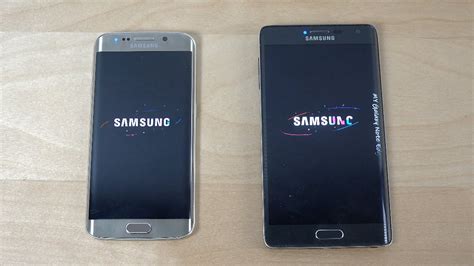 Samsung Galaxy S6 Edge Vs Samsung Galaxy Note Edge Which Is Faster