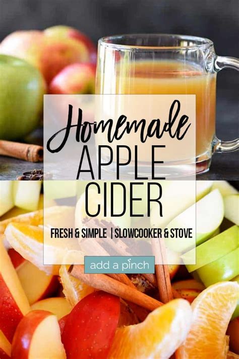 Homemade Apple Cider Recipe Add A Pinch