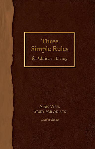 Three Simple Rules For Christian Living Leader Gui Cokesbury