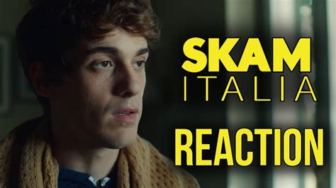 Skam Italia Reaction Season 2 Episode 7 Youtube