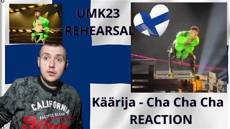 Käärijä Cha Cha Cha Umk Rehearsal Eurovision 2023 Finland