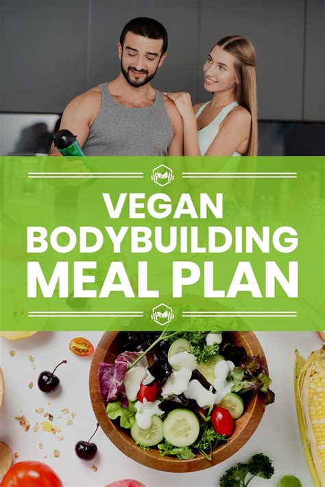 Vegan Bodybuilding Meal Plan Guide3 Simple Steps On How To Create One