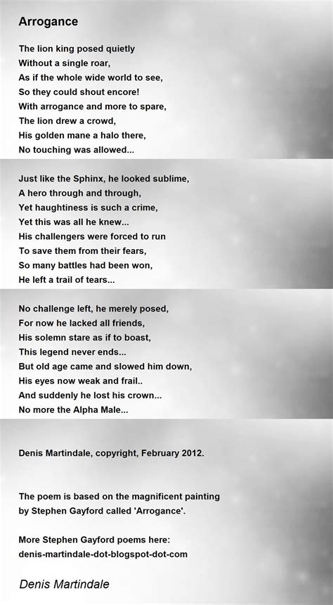 Arrogance Arrogance Poem By Denis Martindale