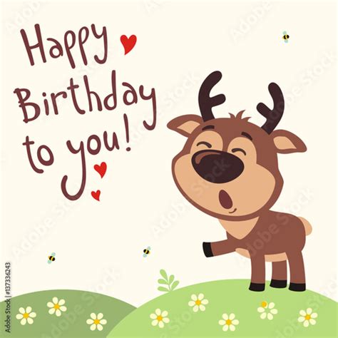 Happy Birthday To You Funny Deer Sings Birthday Song With T In Hand