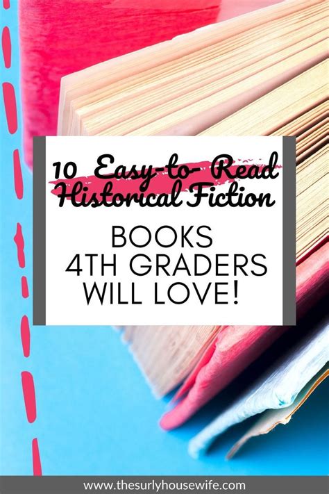10 Easy To Read Historical Fiction Books For 4th Grade In 2020