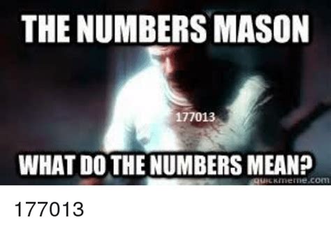 What Do The Numbers Mean Meme Images And Photos Finder