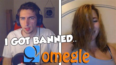 Omegle Banned Me Youtube