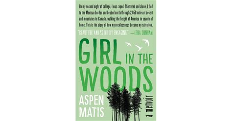 girl in the woods by aspen matis best 2015 fall books for women popsugar love and sex photo 11