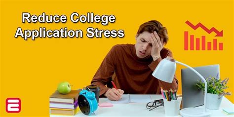 8 Ways To Reduce College Application Stress