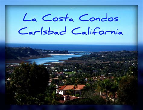 La Costa Condos For Sale Condos For Sale In La Costa Carlsbad Ca At