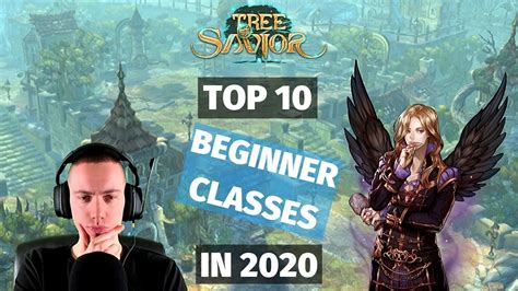 List of classes, with advanced filtering and sorting. Tree of Savior - Top 10 Beginner Classes in 2020 - YouTube
