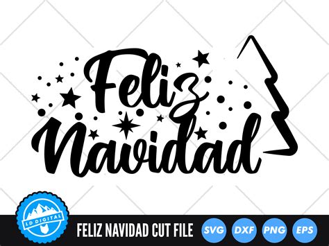 Feliz Navidad SVG | Christmas Cut File Graphic by lddigital · Creative