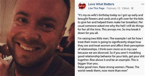 Dad’s Post About His Ex Wife Is Going Viral And Everyone Loves It Trulymind