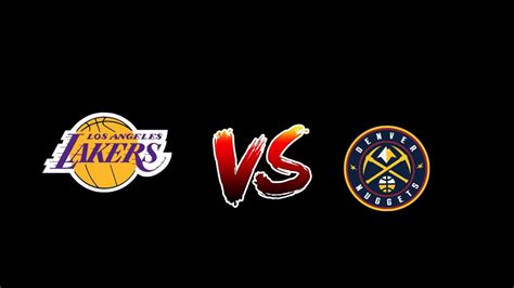Watch the game live online: NBL los Angeles Lakers vs denver nuggets - YouTube