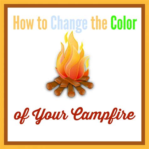 How To Change Campfire Color Campfire Girl Scout Camping Canadian
