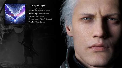 Bury The Light Vergil S Battle Theme From Devil May Cry Special