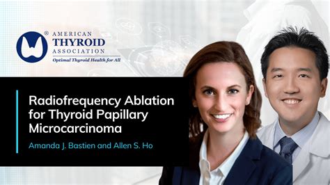 Radiofrequency Ablation For Thyroid Papillary Microcarcinoma