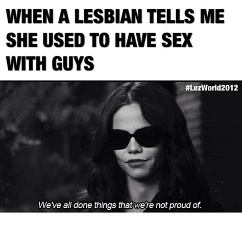 Funny Lesbian Memes And Jokes 2017