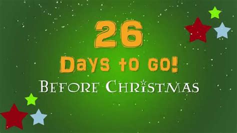 26 Days To Go Until Christmas Youtube
