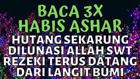 Baca X Setelah Sholat Ashar Doa Dzikir Sore Petang Pendek Pembuka