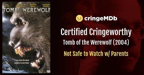 Tomb Of The Werewolf 2004 Sexual Content CringeMDb