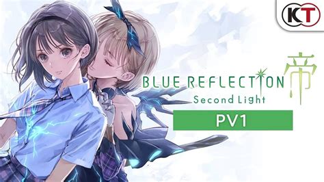 Blue Reflection Second Light Trailer And Soundtrack Sample Limited