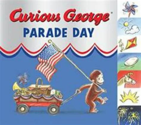 Curious George Parade Day Tabbed Board Book H A Rey 0547282x Livre