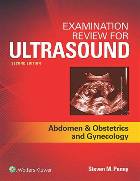 Examination Review For Ultrasound Abdomen And Obstetrics And