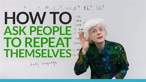 Polite English How To Ask People To Repeat Themselves Youtube