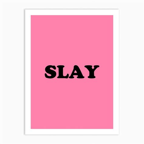 Slay Art Print Purple Wall Art Pink Wallpaper Backgrounds Black And