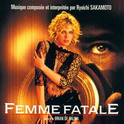 Роковая женщина (femme fatale) категория: Film Music Site - Femme Fatale Soundtrack (Ryuichi ...