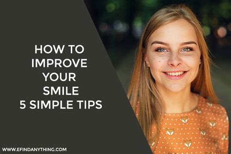 How To Improve Your Smile 5 Simple Tips