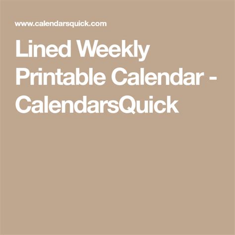 Lined Weekly Printable Calendar Calendarsquick Printables