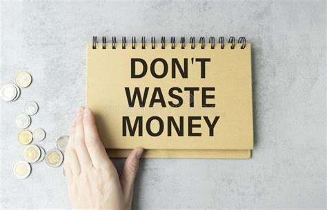 Don T Waste Money Inspiration Motivation And Business Concept Stock