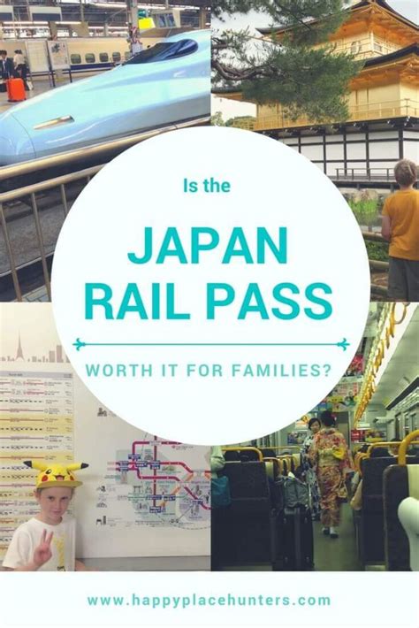 Is The Japan Rail Pass Worth It For Families Happy Place Hunters