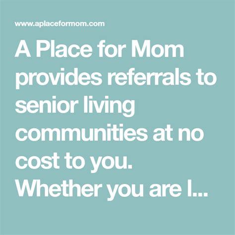 A Place For Mom Provides Referrals To Senior Living Communities At No